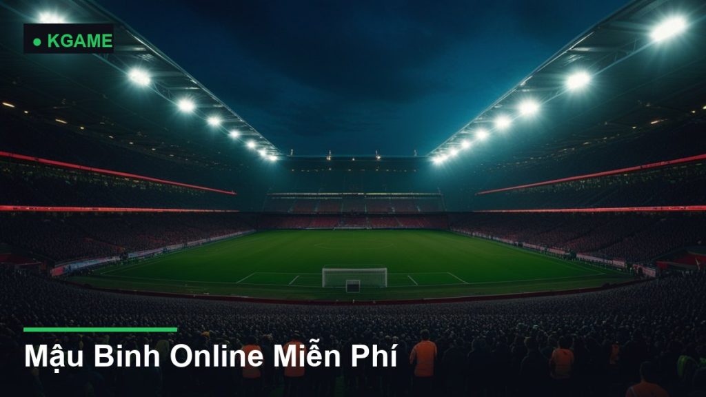 Mậu Binh Online Miễn Phí